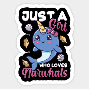 Cute & Funny Just A Girl Who Loves Narwhals Sticker